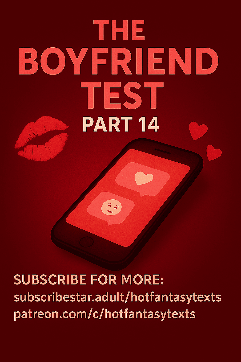 The Boyfriend Test (Pt.14)