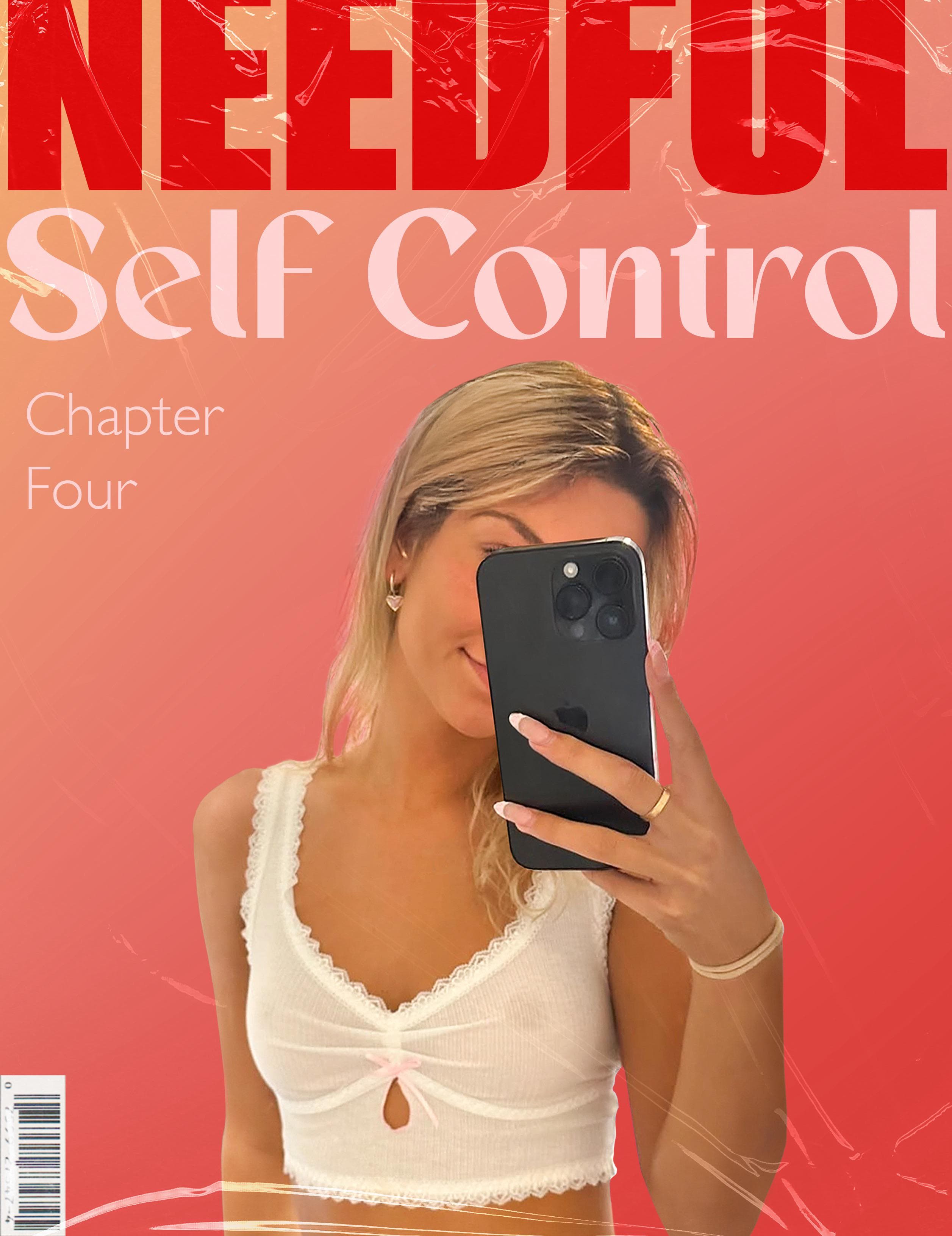 Self Control - Chapter Four