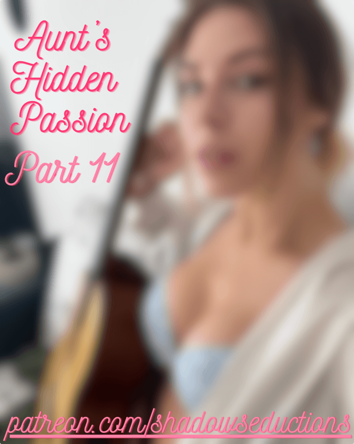 aunt's hidden passion
