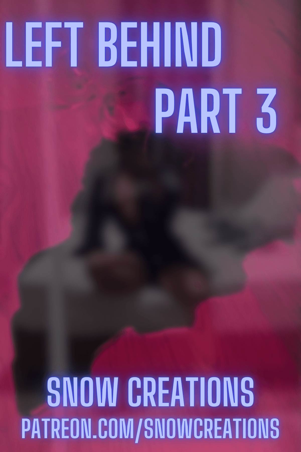 Left Behind --- Part 3 🍷