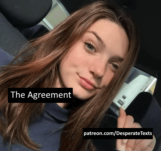 The Agreement (part 1)