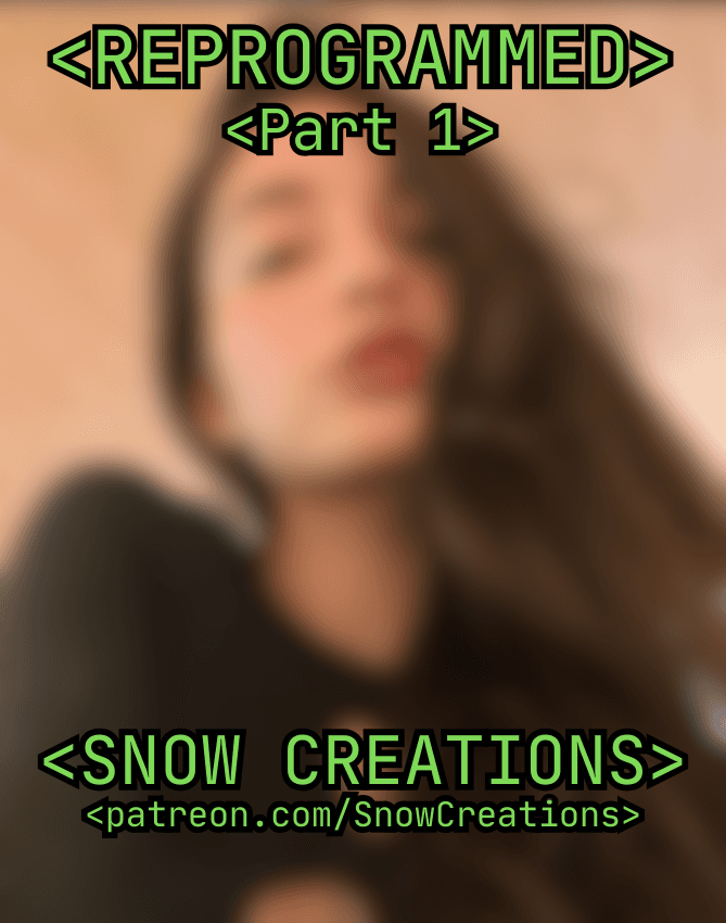 &lt; REPROGRAMMED &gt; - &lt; PART 1 &gt;
