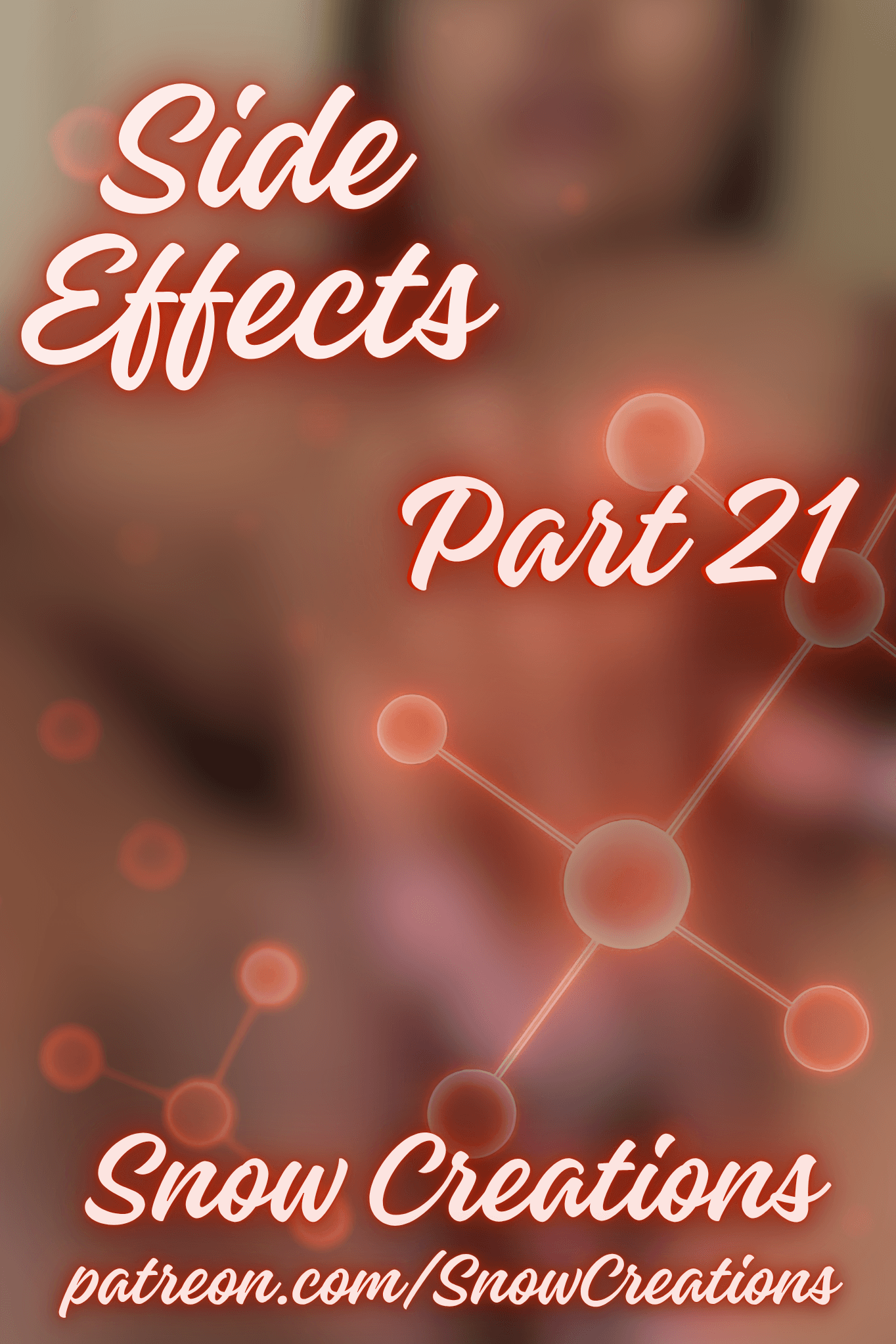 Side Effects --- Part 21🧬