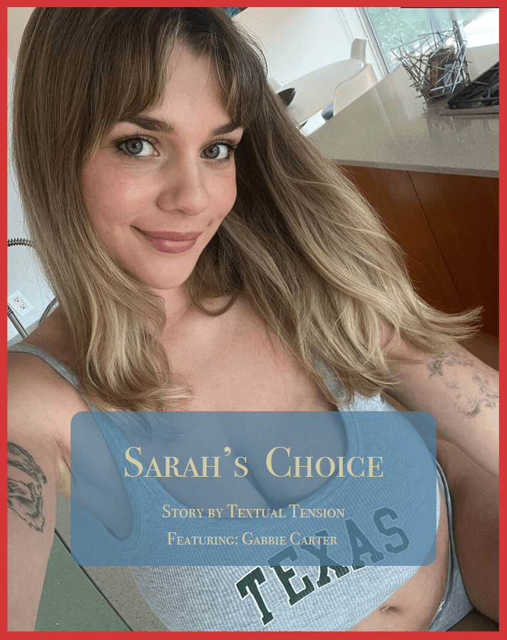 Sarah's Choice Part 5