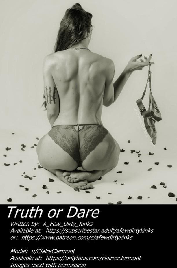 Truth or Dare - 100 slides, 8 chapters - Link in comments