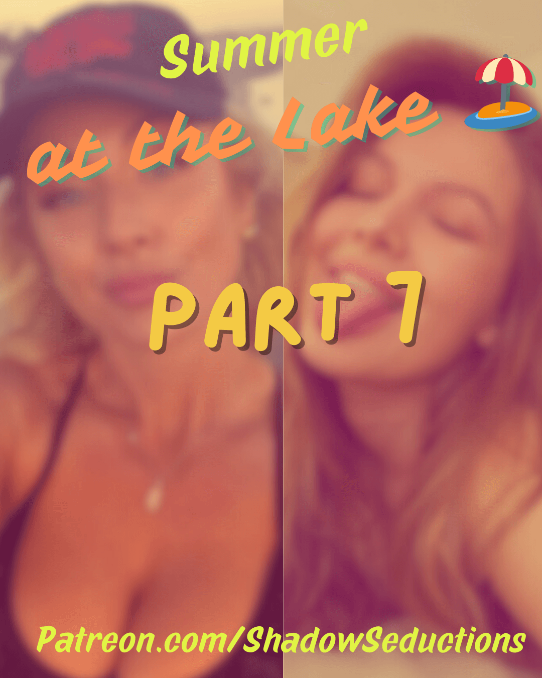 ''summer at the lake '' -- part 7