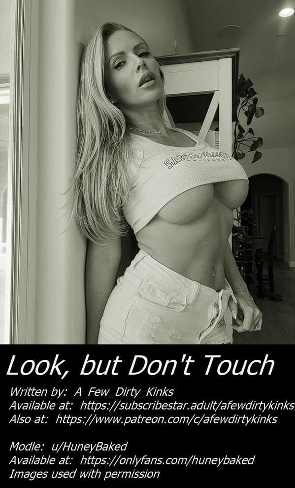look but don't touch