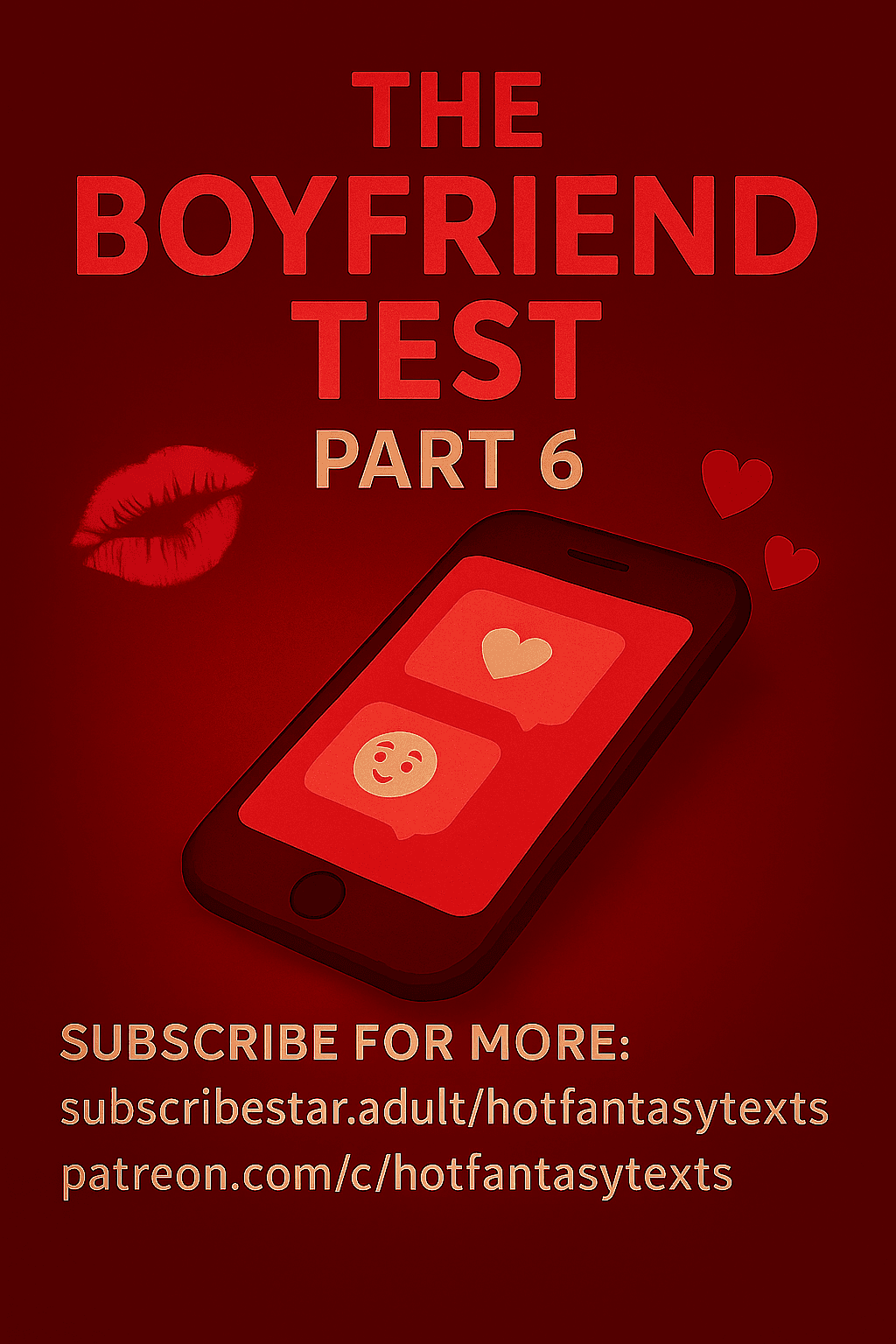 The Boyfriend Test (Pt.6)
