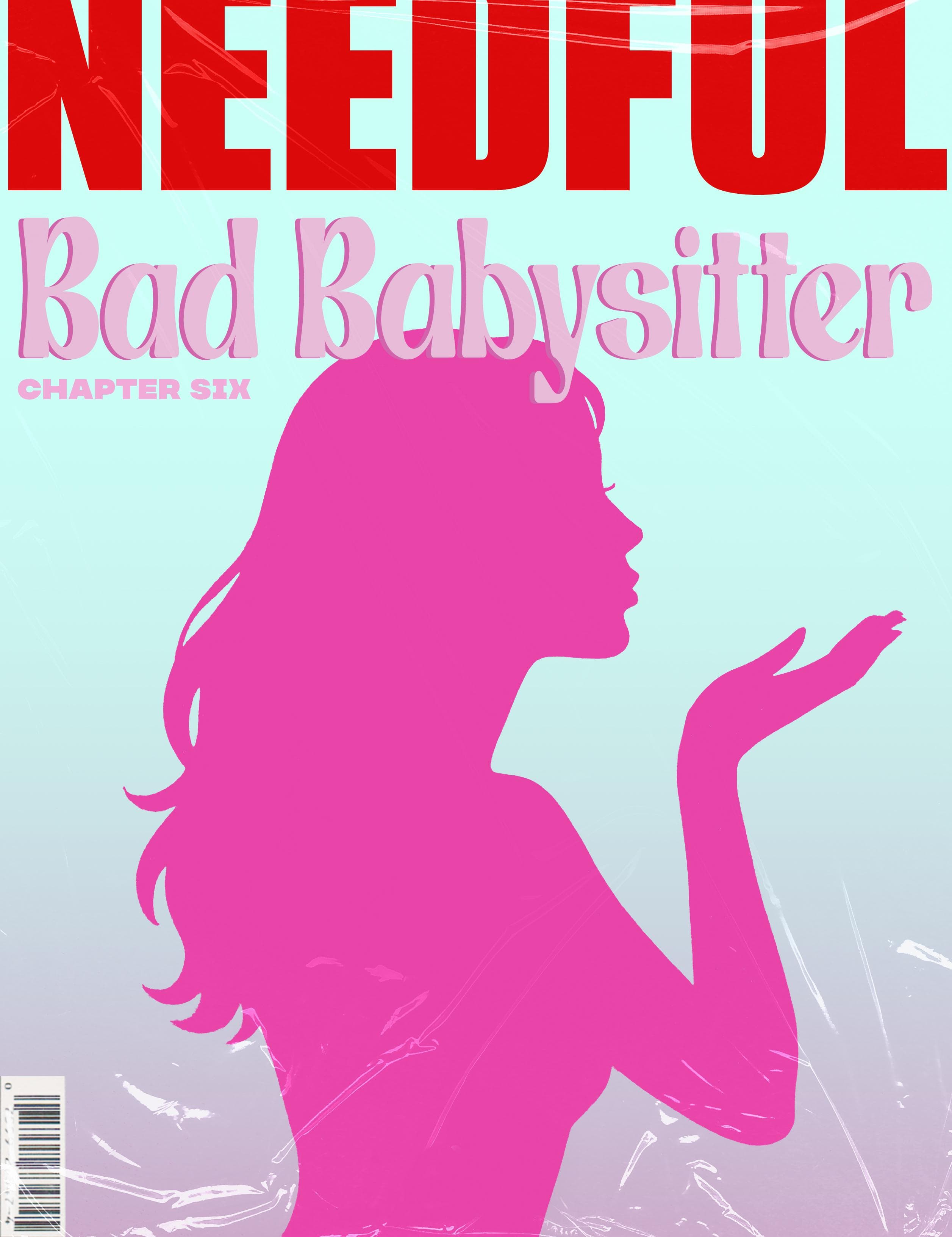 Bad Babysitter - Chapter Six