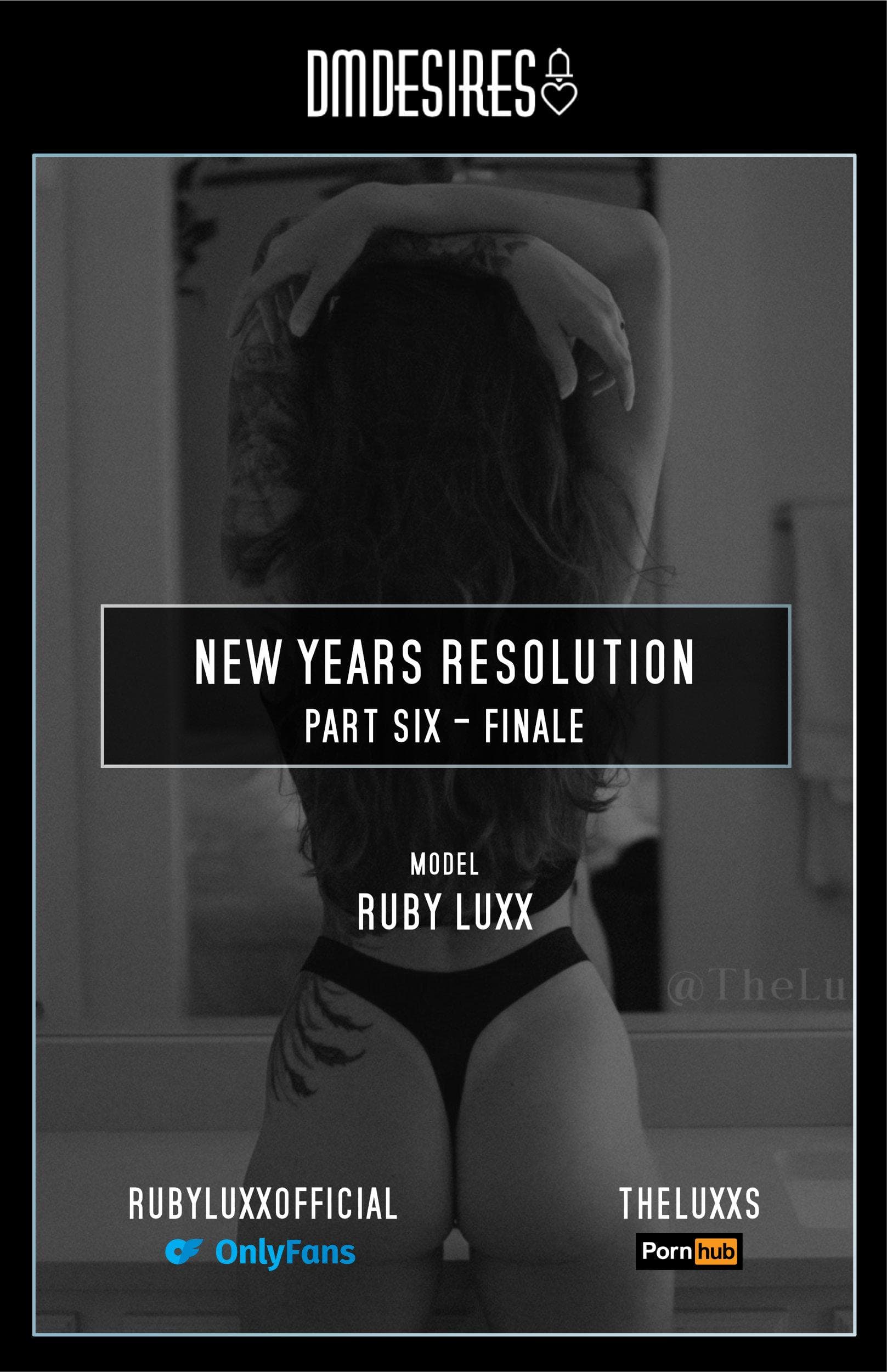 New Years Resolution | Part 6 (Final Part)