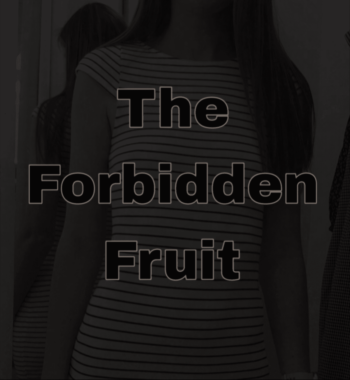 The forbidden fruit - Part 10