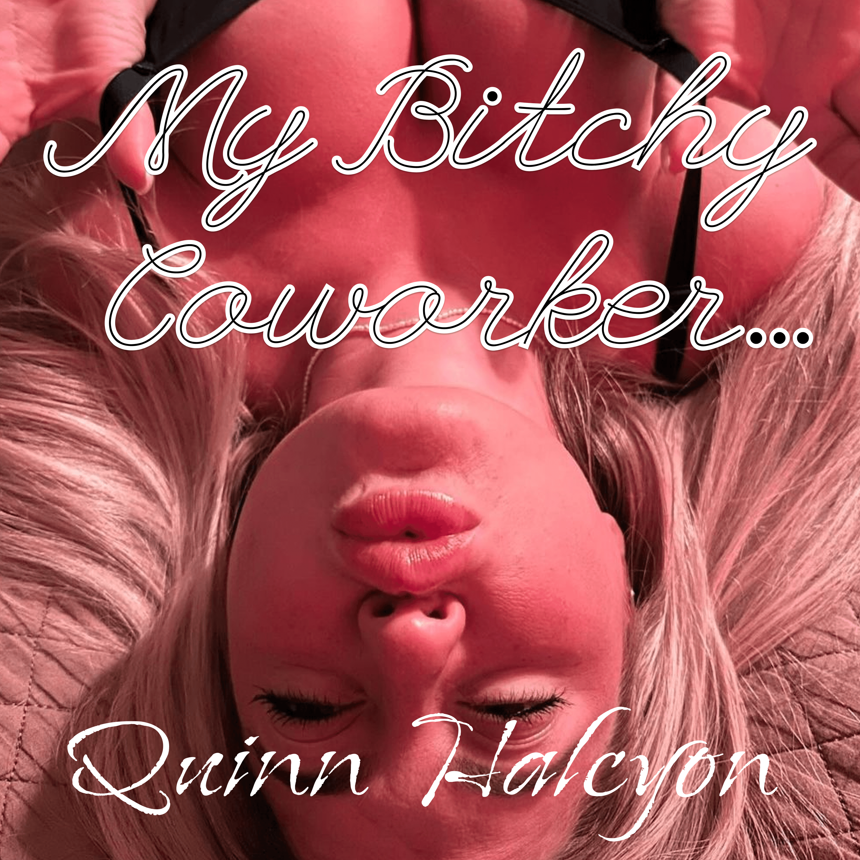 My Bitchy Coworker - Part 2