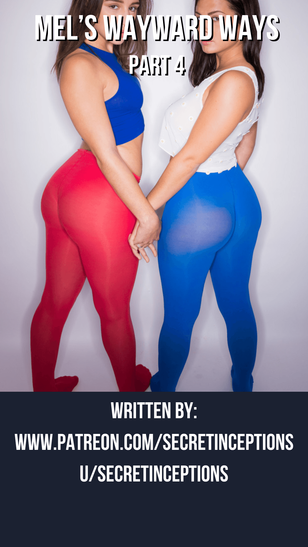 Mel's Wayward Ways Part 4