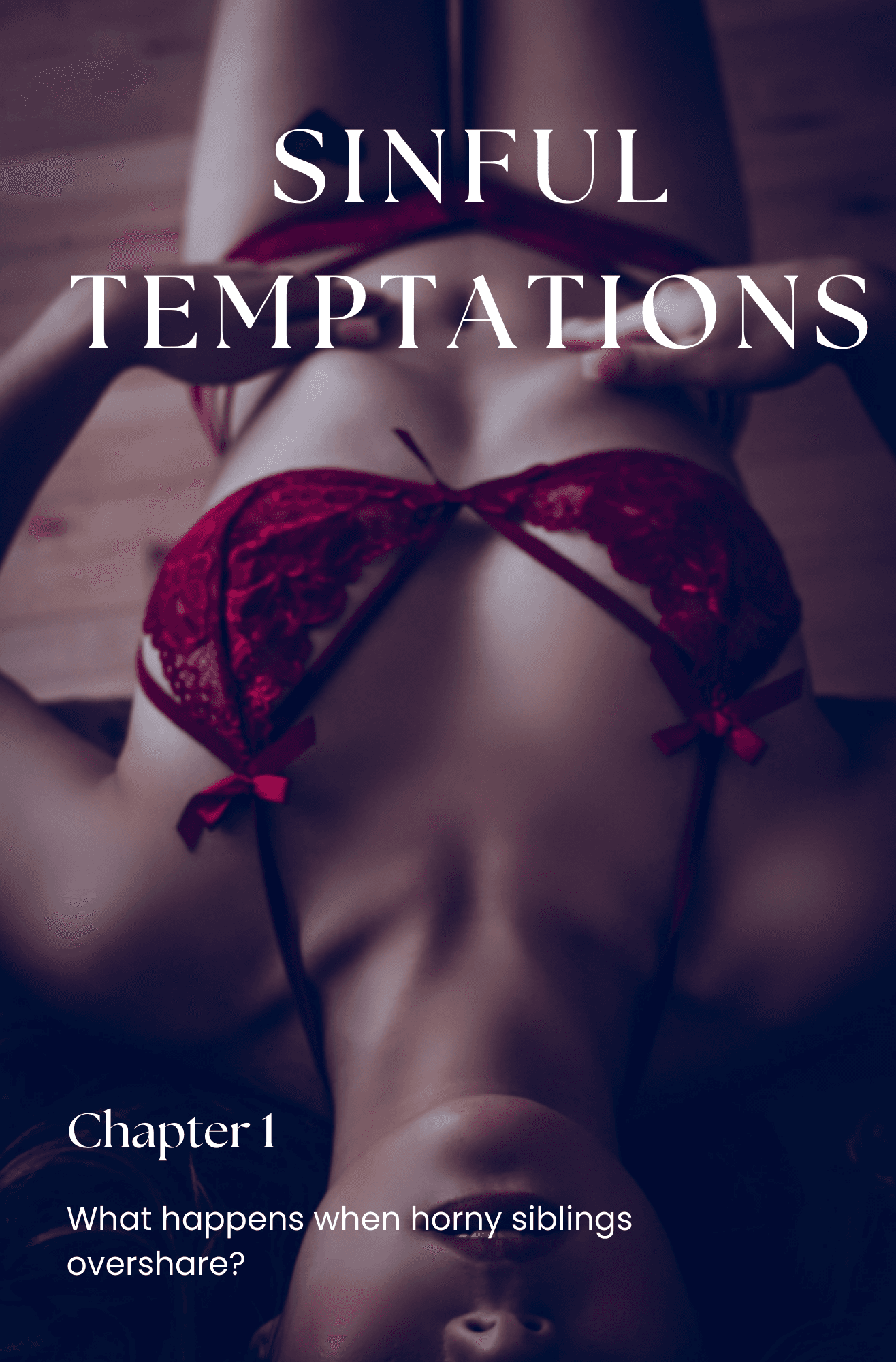 Sinful Temptations — The Beginning (Brother/Sister)