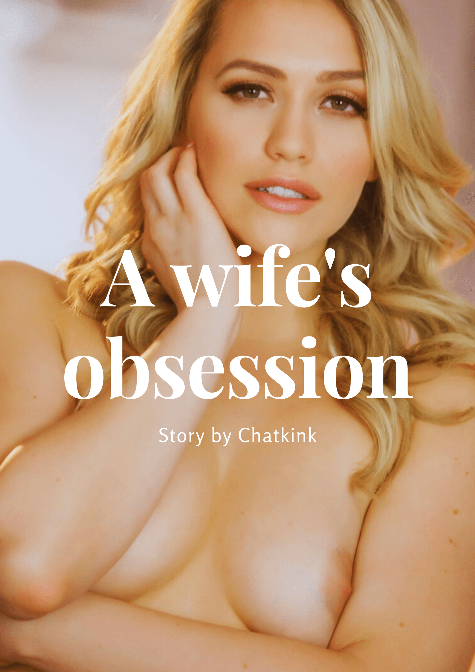 A Wife's Obsession - chapter 2