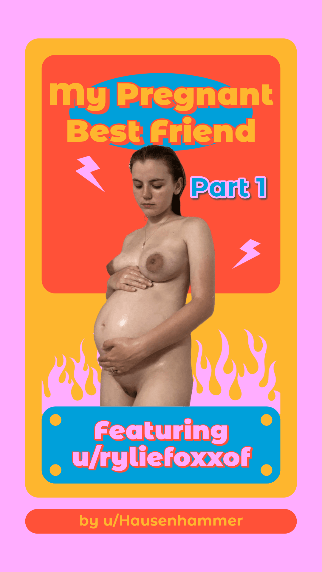 My Pregnant Best Friend - Part 1 (link in comments)