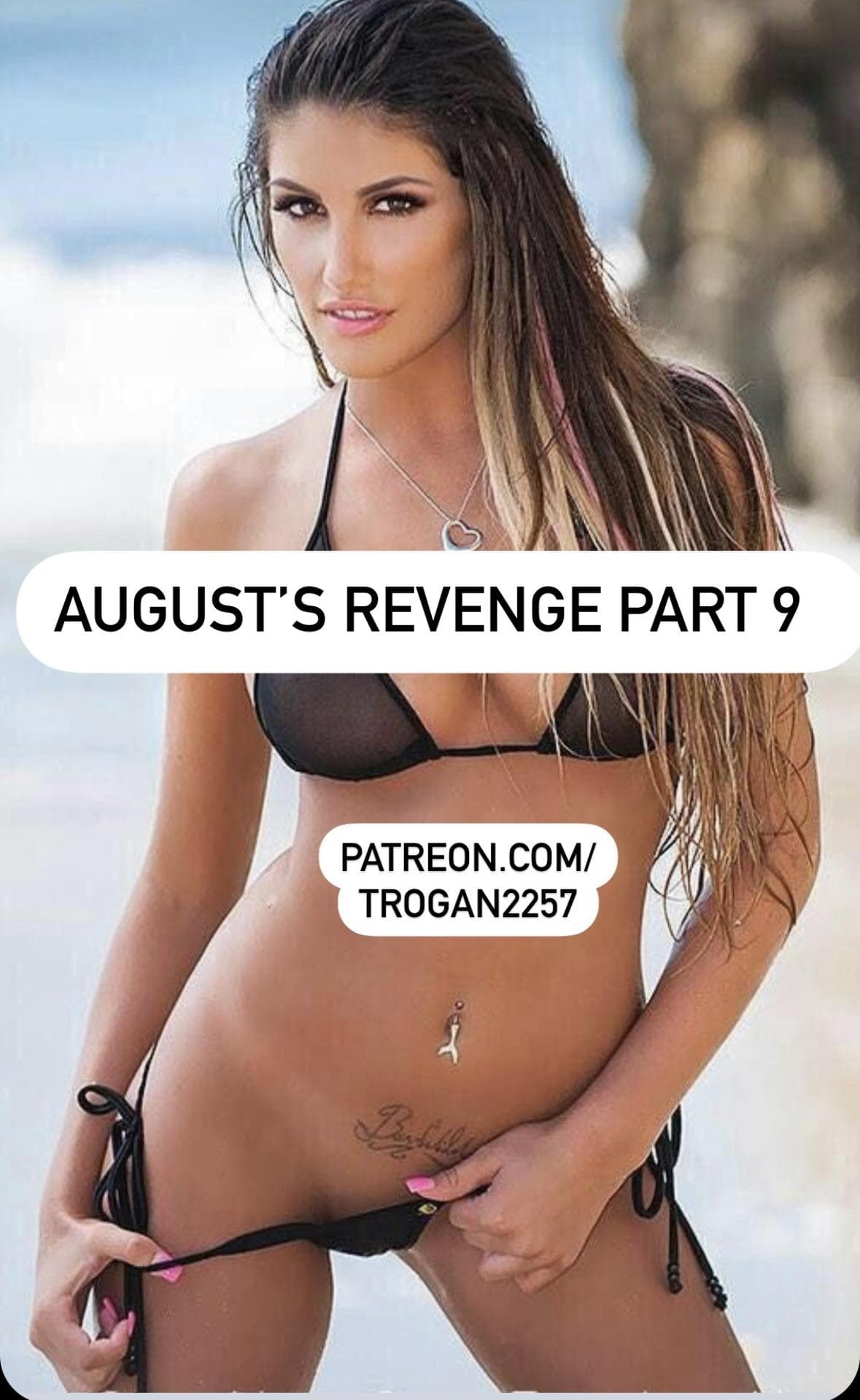 Augusts Revenge pt 9
