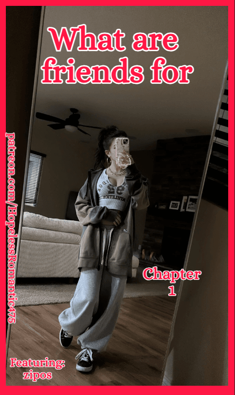 What are friends for chapter 1