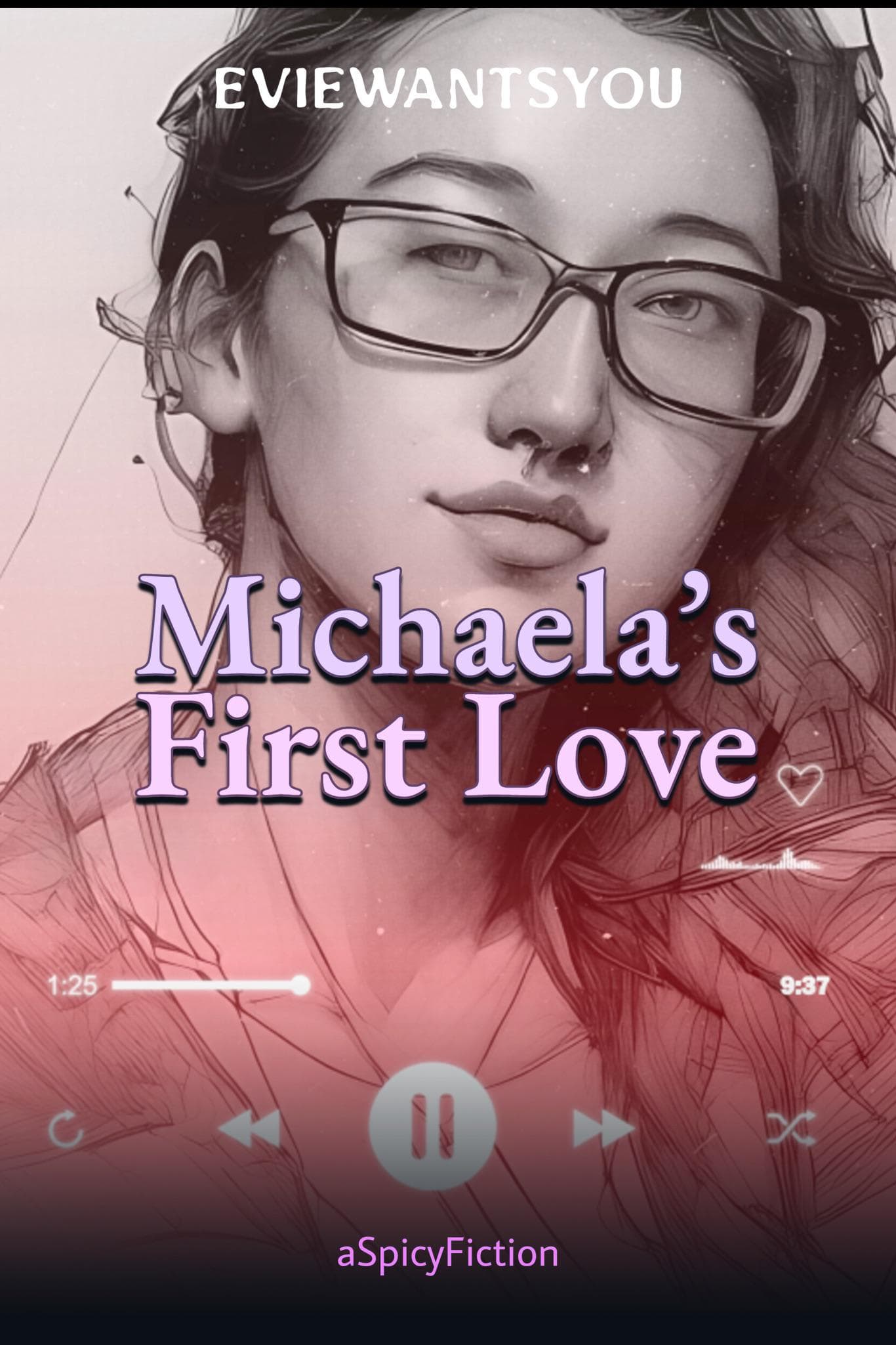 michaelas first love