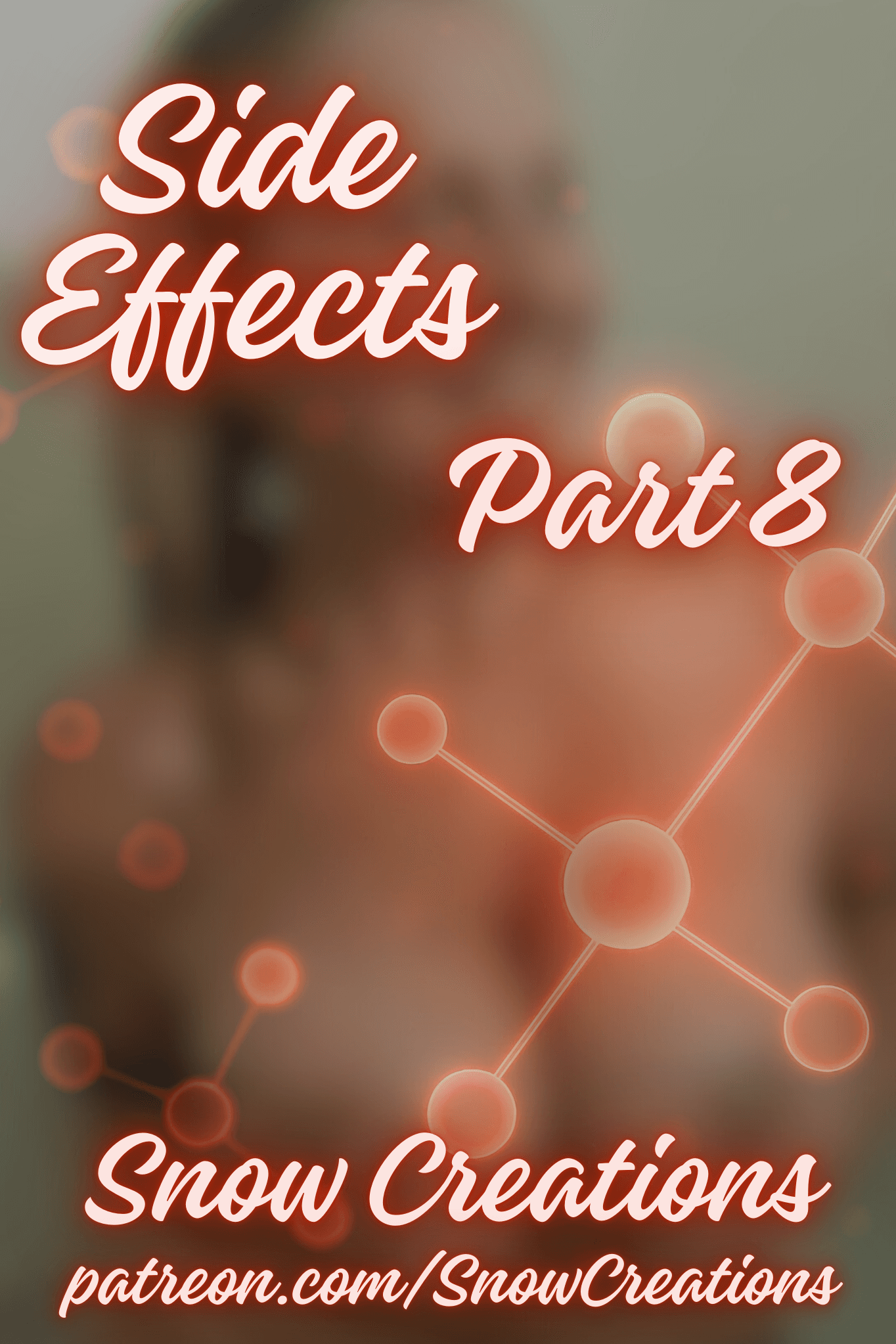 Side Effects --- Part 8 🧬