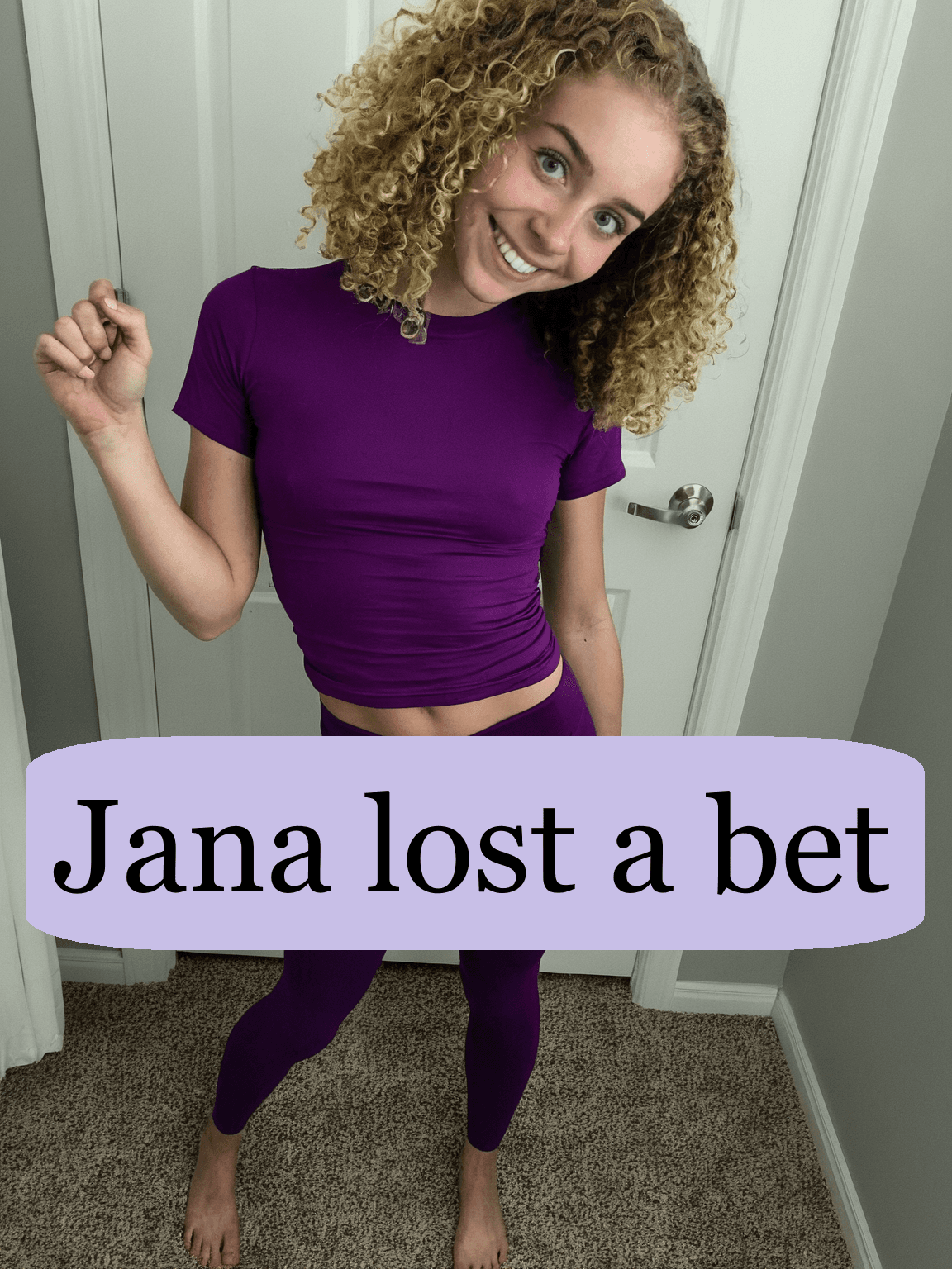 Jana lost a bet - Part 6