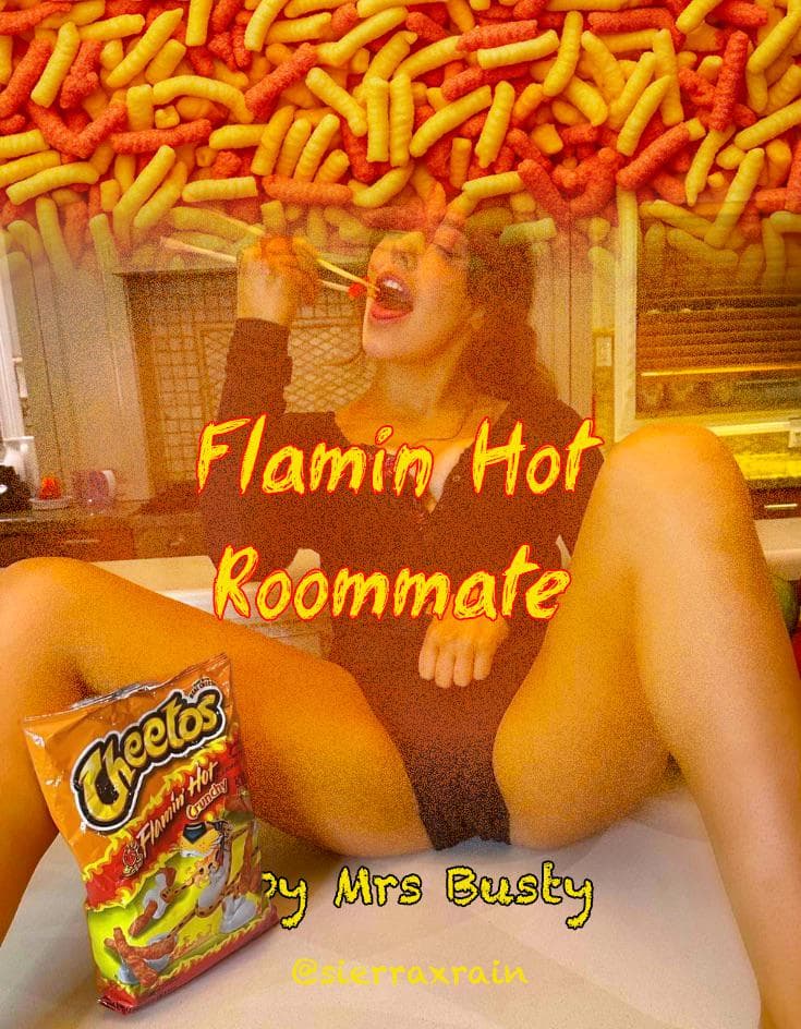 Flamin‘ Hot Roommate (Chapter 4)