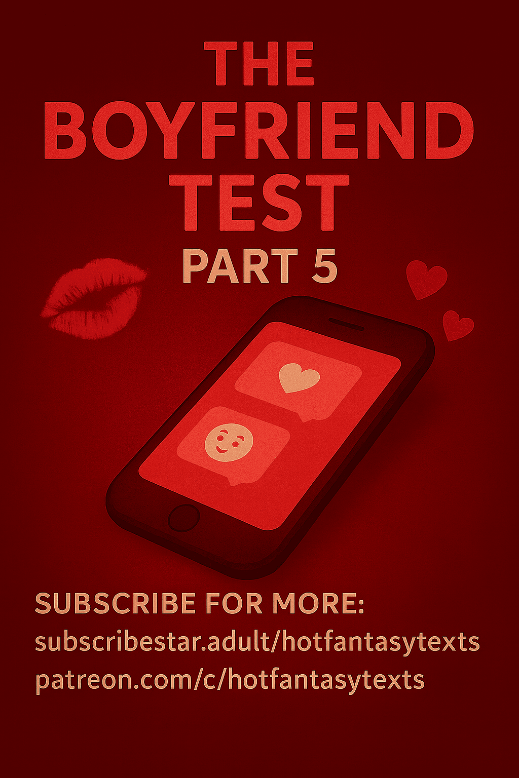 The Boyfriend Test pt.5